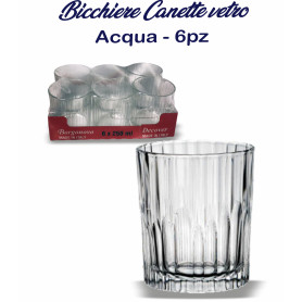 BICCHIERI VETRO ACQUA CANETTE 6PZ